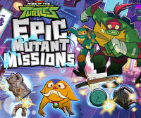 Костенурките нинджа Епични мутант мисии